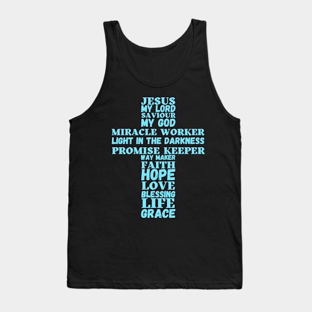 Words about Jesus forming the shape of a cross - turquoise Tank Top by Blue Butterfly Designs 